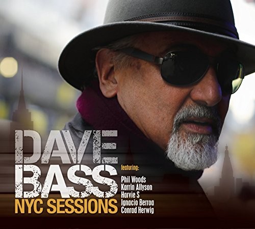 Dave bass nyc sessions cd - -,